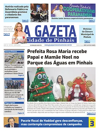 A Gazeta Cidade de Pinhais</br>Edição 747 1 A Gazeta Cidade de Pinhais - Edição 747